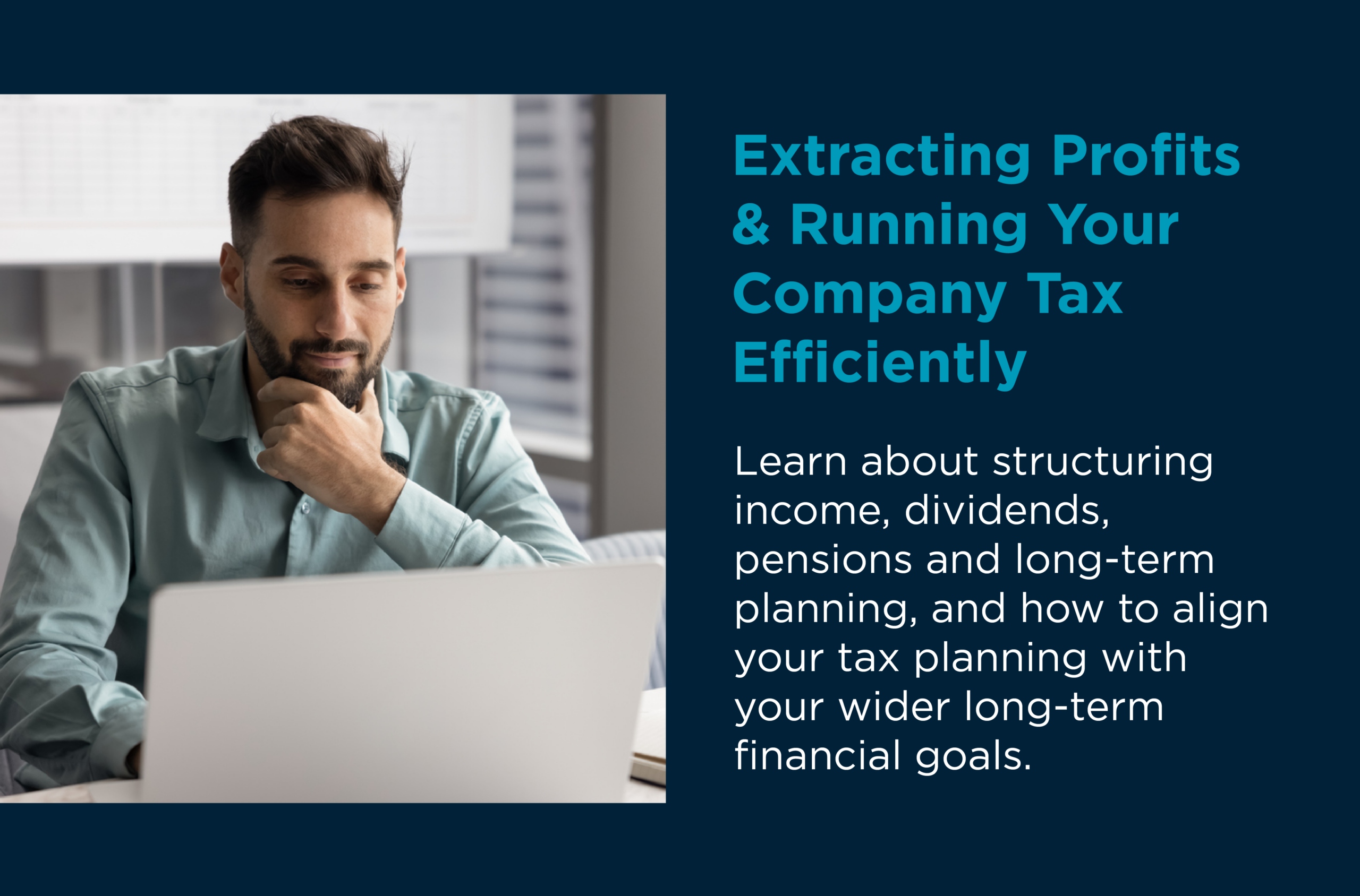 Two Experts, One Strategy: Extracting Profits & Running Your Company Tax Efficiently